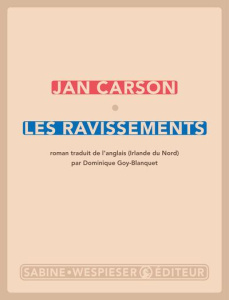 Les ravissements - Carson Jan ; Goy-Blanquet Dominique