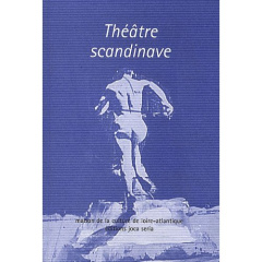 Théâtre scandinave - Coutant Philippe