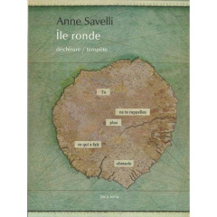 Ile ronde. Déchirure / Tempête : variation pour Dita Kepler - Savelli Anne