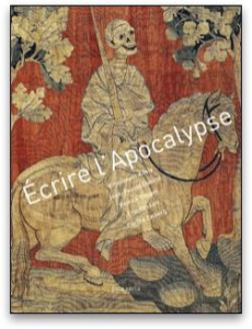 Ecrire l'Apocalypse - Adely Emmanuel ; Dubost Jean-Pascal ; Goujon Patri