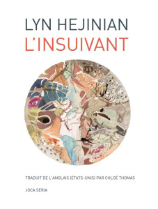 L'Insuivant - Hejinian Lyn ; Thomas Chloé