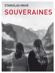 Souveraines - Mahé Stanislas