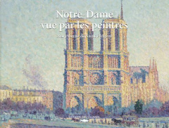 Notre-Dame vue par les peintres - Saint-Pulgent Maryvonne de