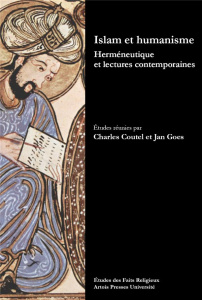 Islam et humanisme. Herméneutique et lectures contemporaines - Coutel Charles ; Goes Jan