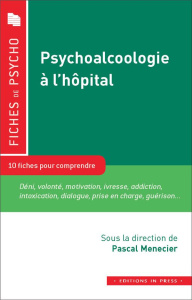 Psychoalcoologie à l'hôpital - Menecier Pascal