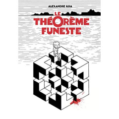 Le théorème funeste - Kha Alexandre