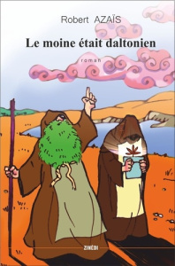 Le moine était daltonien - Azaïs Robert