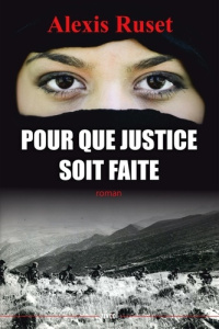 Pour que justice soit faite - Ruset Alexis