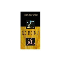 Le reiki - Verlinde Joseph-Marie
