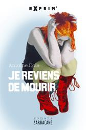 Je reviens de mourir - Dole Antoine