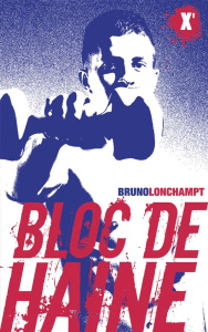Bloc de haine - Lonchampt Bruno