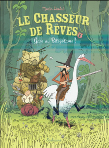 Le chasseur de rêves Tome 1 : Gare au Bétopotame ! - Desbat Martin