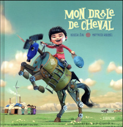 Mon drôle de cheval - Lévy Didier ; Roussel Matthieu