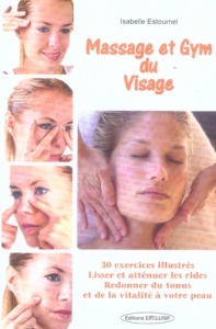 Massage et Gymnastique du Visage - Estournel Isabelle