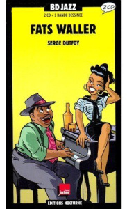 Fats Waller - Bonnet Christian ; Dutfoy Serge
