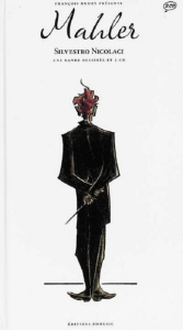 Mahler. Textes en français et anglais. Avec 2 CD audio - Nicolaci Silvestro ; Hudry François ; Davies Marti