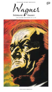 Wagner. Avec 2 CD audio - Ingouf Stéphane ; Hudry François