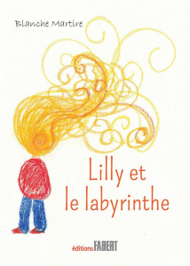 Lilly et le labyrinthe - Martire Blanche