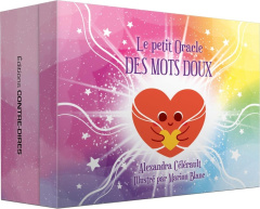 Le petit oracle des mots doux - Célérault Alexandra ; Blanc Marion