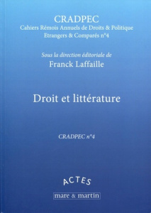 Droit et littérature - Laffaille Franck