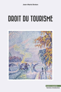 Droit du tourisme - Breton Jean-Marie