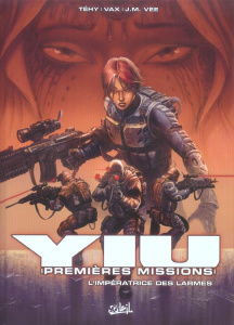 Yiu, premières missions Tome 3 : L'impératrice des larmes - TEHY/VEE/VAX/OXOMFX