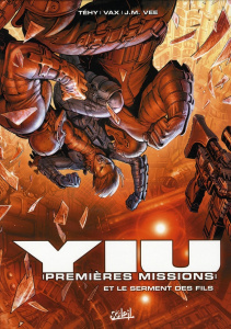 Yiu, premières missions Tome 4 : Et le serment des fils. L'impératrice des Larmes, tome 2 - TEHY/VEE/VAX/OXOMFX