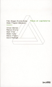 Race et capitalisme - Boggio Ewanjé-Epée Félix ; Magliani-Belkacem Stell