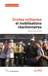 Alternatives Sud Volume N° 25-2018/1 : Droites militantes et mobilisations réactionnaires. Points de - Duterme Bernard