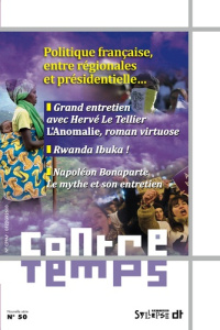 ContreTemps N°50. Politique française, entre régionales et présidentielle - Sitel Francis