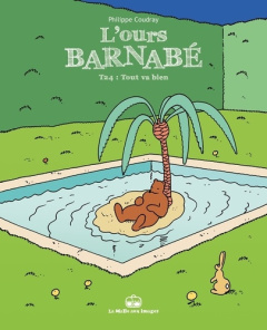 L'Ours Barnabé Tome 24 - Coudray Philippe