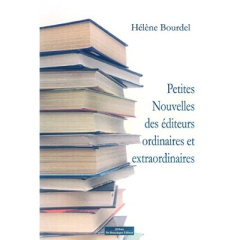 Petites Nouvelles D'Éditeurs - Bourdel Hélène