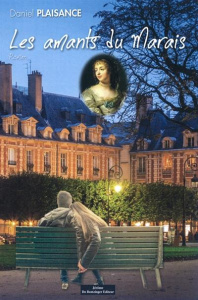 Les amants du Marais - Plaisance Daniel