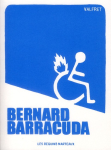 Bernard Barracuda - VALFRET