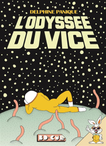 L'odyssée du vice - Panique Delphine