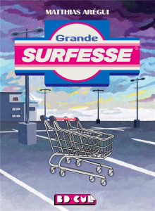 Grande surfesse - Arégui Matthias