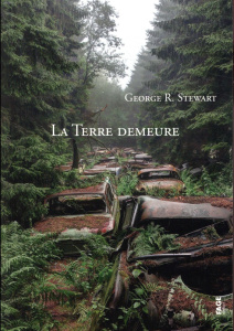 La Terre demeure - Stewart George ; Asensio Juan ; Fournier-Pargoire