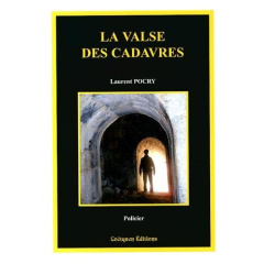 La valse des cadavres - Pocry Laurent