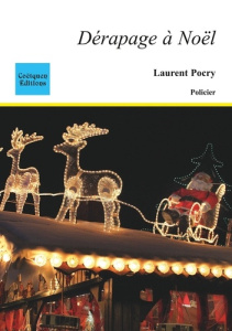 Dérapage à Noël - Pocry Laurent
