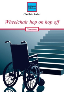 Wheelchair hop on hop off - Aubet Clotilde