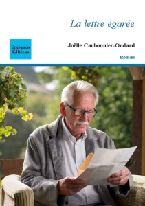 La lettre égarée - Carbonnier-Oudard Joëlle