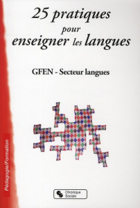 25 pratiques pour enseigner les langues - GFEN LANGUES