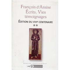 FRANCOIS D'ASSISE ECRITS, VIES, TEMOIGNAGES - JACQUES DALARUN