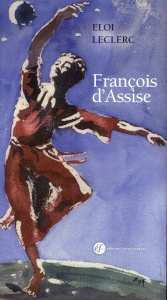 FRANCOIS D'ASSISE - ELOI LECLERC