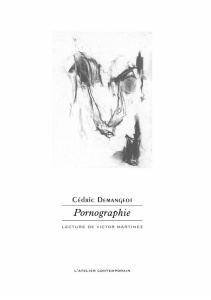 Pornographie - Demangeot Cédric