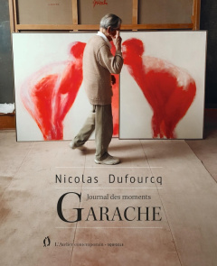 Journal des moments garache - Dufourcq Nicolas