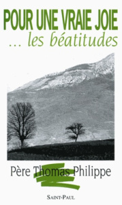 Pour une vraie joie - Philippe Thomas