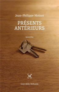 Présents antérieurs - Moinet Jean-Philippe