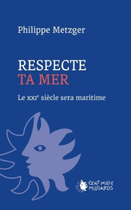 Respecte ta mer - Metzger Philippe