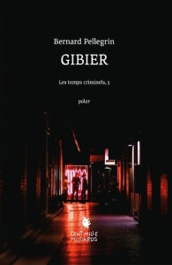 Gibier - Pellegrin Bernard